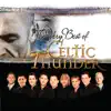 Stream & download Very Best Of Celtic Thunder