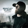 Hard Days - Brantley Gilbert