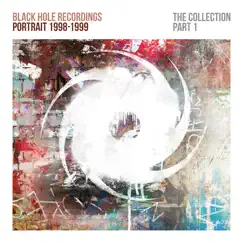 Black Hole Recordings Portrait 1998-1999 (The Collection, Pt. 1) by Various Artists album reviews, ratings, credits