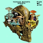Teenage Mutants - Rebirth