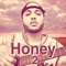 Honey 2 (feat. Akim Prod) - John Léda lyrics