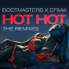 Stream & download Hot Hot (The Remixes)