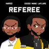 Referee (feat. HARDO) - Single album lyrics, reviews, download
