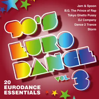 90's Eurodance, Vol. 3 (20 Eurodance Essentials) by Various Artists album reviews, ratings, credits