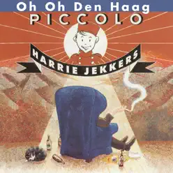 Oh Oh Den Haag (lied) - Single - Harrie Jekkers