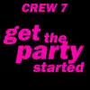 Stream & download Get the Party Started (Club Radio Mix)