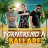 Torneremo a ballare (feat. Arianna) - Single