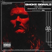 Smoke Signals - Demonoid Phenomenon