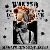 SGMH (Singapore's Most Hated) artwork