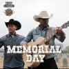 Memorial Day (feat. Neal McCoy) - Single album lyrics, reviews, download