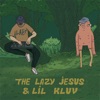 The Lazy Jesus & Lil Kluv - Single