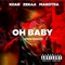 Oh Baby (feat. Koab & Manotra) - ZEKAA lyrics