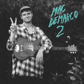 Freaking Out the Neighborhood by Mac Demarco