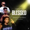 Blessed (feat. Kristal & Lorda) artwork