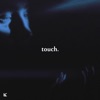 Touch - Single