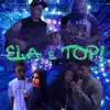 Ela É Top! (feat. Mc Dejota & Wess) [Remix]- Single album lyrics, reviews, download