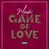 Stream & download Game Of Love - Single