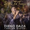 Si No Te Tengo (Live) - Single