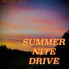 Summer Nite Drive - Single