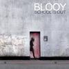 School Is Out - Single