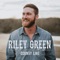 All Along - Riley Green lyrics