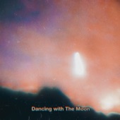 Dancing with The Moon artwork