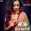 DJ Nick - 2021 New Years Mixtape