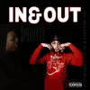 IN and OUT (feat. Almighty Suspect) - Single album lyrics, reviews, download