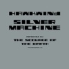 Hawkwind - Silver Machine