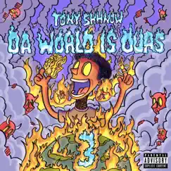 Da World Is Ours 3 by Tony Shhnow album reviews, ratings, credits