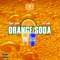 Orange Soda (feat. Flee Lord) - Lucky Seven lyrics