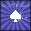 The World Revolving - Single album lyrics, reviews, download