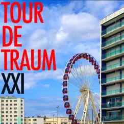 Tour de Traum XXI by Various Artists album reviews, ratings, credits