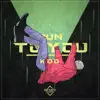 Run to You - Single album lyrics, reviews, download