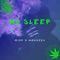 No Sleep (feat. Wahozzy) - RIDP lyrics