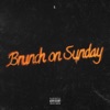 Brunch on Sunday - Single, 2021