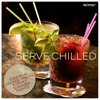 Serve: Chilled, 2013