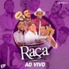 Grupo Raça (Ao Vivo) - EP