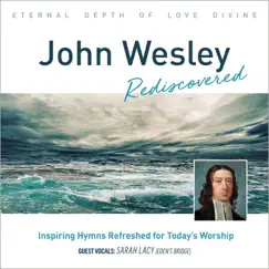 John Wesley Rediscovered Hymns by The London Fox Singers album reviews, ratings, credits