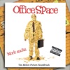 Office Space (Original Motion Picture Soundtrack) artwork