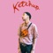 Ketchup (feat. Laïoung & Neyar XO) - Wello Zeta lyrics