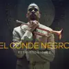 El Conde Negro album lyrics, reviews, download
