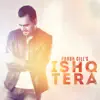 Ishq Tera - Single album lyrics, reviews, download