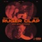 ruger clap (feat. Letoa) - Lilbubblegum lyrics