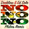 No No No (Phibes Remix) - Single
