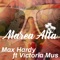 Marea Alta (feat. Victoria Mus) - Max Hardy lyrics