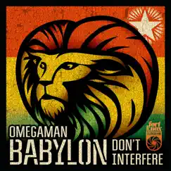 Babylon Don't Interfere EP by Omegaman album reviews, ratings, credits