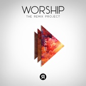Worship: The Remix Project, Vol. 3 artwork
