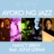 Ayoko Ng Jazz (feat. Junji Lerma) - Nancy Brew lyrics
