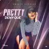 Stream & download Pretty - Single